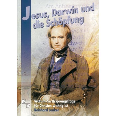 Jesus, Darwin und die Schöpfung