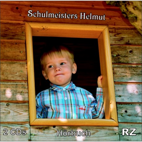 Schulmeisters Helmut