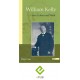 William Kelly - sein Leben und Werk (E-Book)