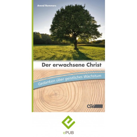 Der erwachsene Christ - (E-Book)