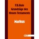 Grundzüge des Neuen Testaments - Markus (E-Book)