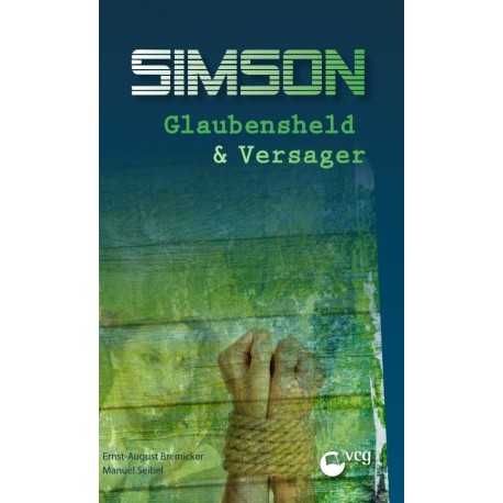 Simson - Glaubenheld und Versager (E-Book)