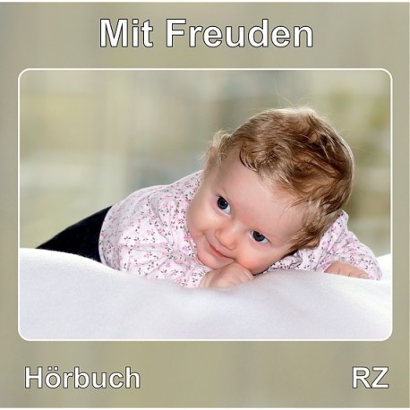 Mit Freuden (Hörbuch, CD)