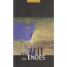 Die Zeit des Endes