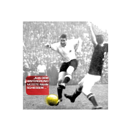 Aus Dem Hintergrund Musste Rahn Schiessen Youtube