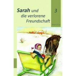 Sarah und die verlorene Freundschaft