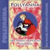 Pollyanna Hörspiel-CD