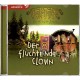 Der flüchtende Clown (Hörbuch MP3 CD]
