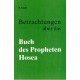 Betrachtungen über das Buch des Propheten Hosea
