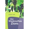 Der Wiederaufbau Zions