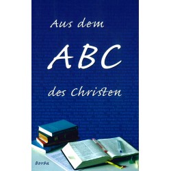 Aus dem ABC des Christen