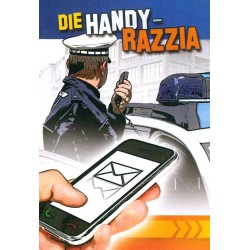 Die Handy-Razzia