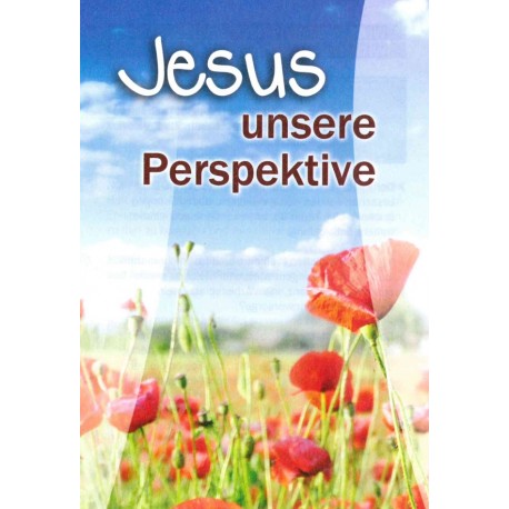 Jesus unsere Perspektive