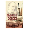 Charles T. Studd - Der Draufgänger Gottes