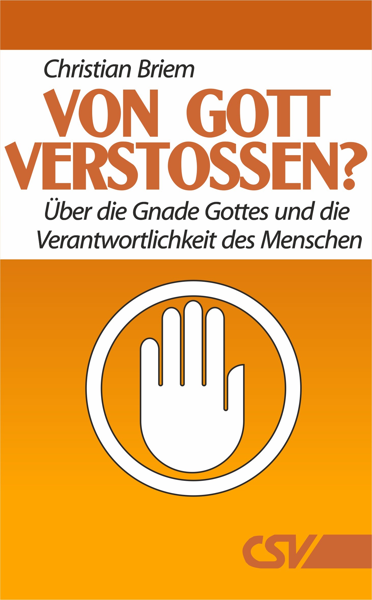 Gott Hilft Denen Die Sich Selbst Helfen Bibel CSV Verlag - christliche Literatur, Bücher, Kalender, Bibeln - CSV-Verlag