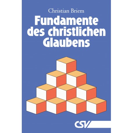 Fundamente des christlichen Glaubens (E-Book)