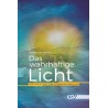 Das wahrhaftige Licht