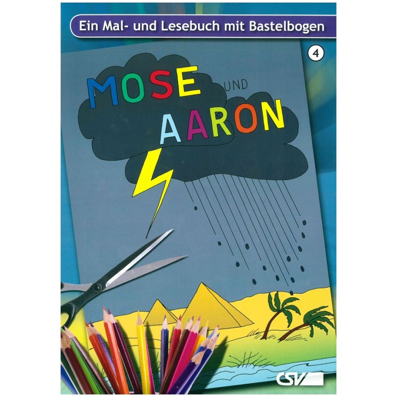 Mose und Aaron - CSV-Verlag (Sigrun Franke)