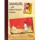 Samuel - der kleine Knecht Gottes