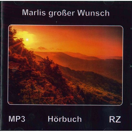 Marlis großer Wunsch (MP3 Hörbuch)