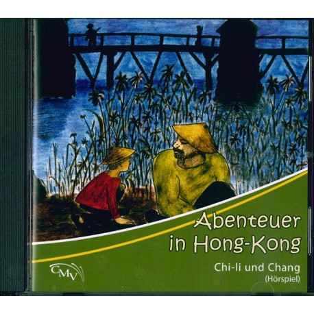 Abenteuer in Hong-Kong (Hörspiel-CD)