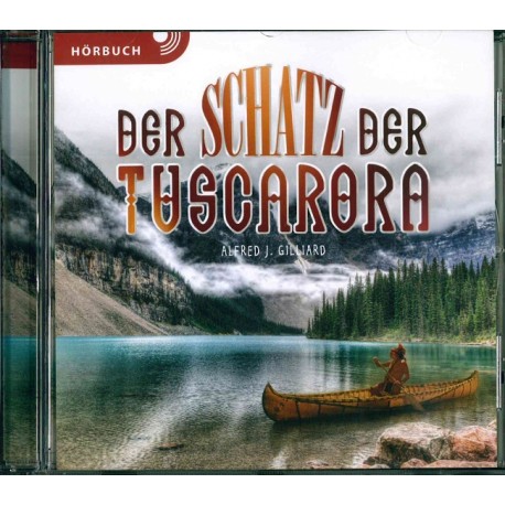 Der Schatz der Tuscarora (Hörbuch MP3 CD)