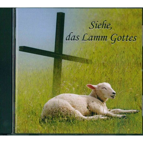 Siehe, das Lamm Gottes (CD)