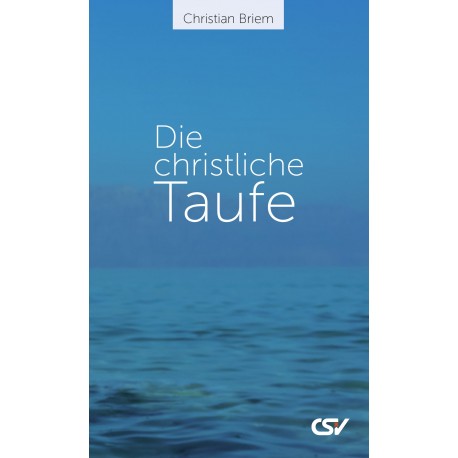 Die christliche Taufe (E-Book)