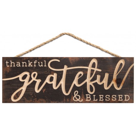 Holzschild: Thankful Grateful and blessed