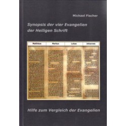 Synopsis der vier Evangelien der Heiligen Schrift