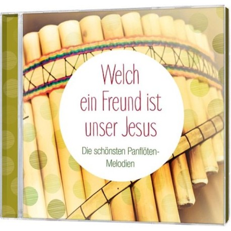 Welch ein Freund ist unser Jesus (CD)