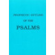 Prophetic Outline of Psalms (Englisch)