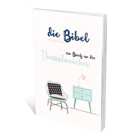 die Bibel entdecken - Thessalonicher