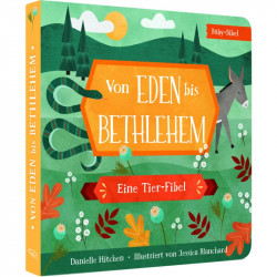 Von Eden bis Bethlehem - Pappbilderbuch