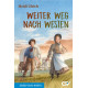 Weiter Weg nach Westen - Siedler Serie Band 1 (E-Book)