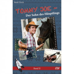 Tommy Joe - Der Sohn des Häuptlings - Band 2 (E-Book)