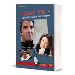 Tommy Joe und die Tochter des Trappers - Band 4 (E-Book)