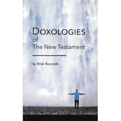 Doxologies of The New Testment