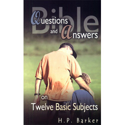 Bible Questions and Answers: On Twelve Basic Subjects (Englisch)