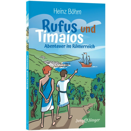 Rufus und Timaios - Abenteuer im Römerreich  (JM ab 10)