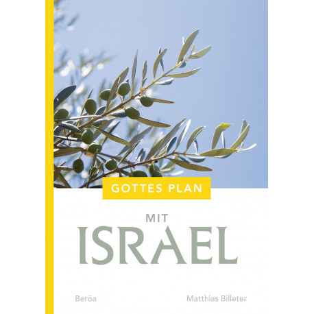 Gottes Plan mit Israel