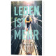 Leben ist mehr (2026) Paperback