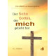 Der Sohn Gottes, der mich geliebt hat (Großdruck)