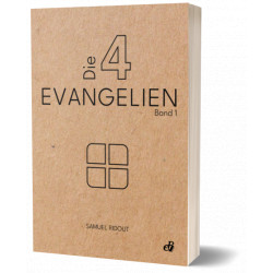 Die vier Evangelien (Band 1)