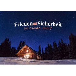 Frieden und Sicherheit im neuen Jahr?