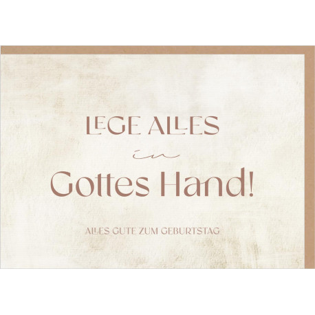 Faltkarte zum Geburtstag - Lege alles in Gottes Hand