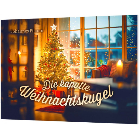 Die kaputte Weihnachtskugel