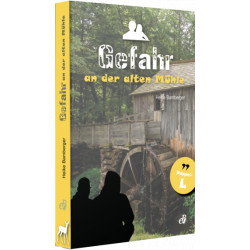 Gefahr an der alten Mühle