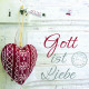Gott ist Liebe 2026 - Tischkalender