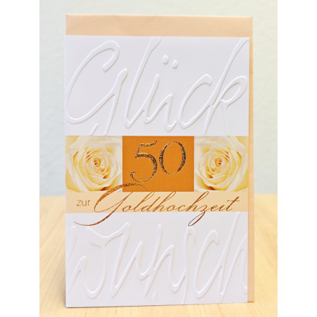 Faltkarte zur Goldhochzeit - Glückwunsch (geprägt)